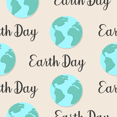Planet Earth seamless pattern with lettering. Repeating design for Earth Day poster, invitation, banner, card, print.