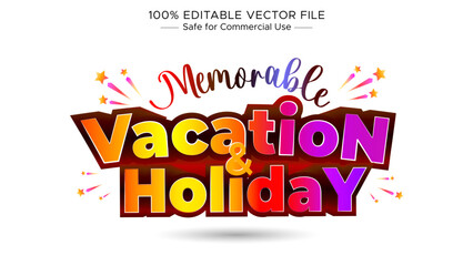 Memorable Vacation and Holiday concept design.