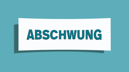 Abschwung (downturn) - A card isolated on light green background.