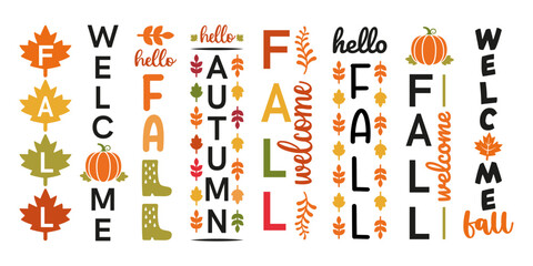 Set of fall vertical signs. Vector illustration for decoration porch sign, posters and other designs. Autumn welcoming design