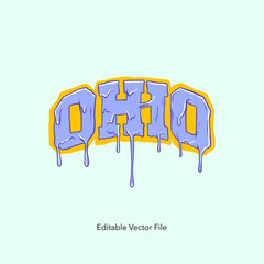 Hand drawn Ohio typography. Melted Ohio text template. College typeface