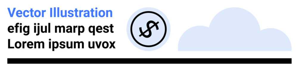 Dollar symbol inside circle next to a minimal cloud shape and line element. Ideal for finance, savings, banking, budgeting, investment, minimal design, simple landing page