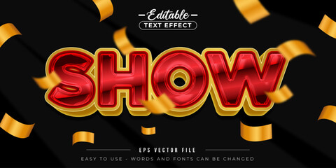 Red Show text, editable text effect.