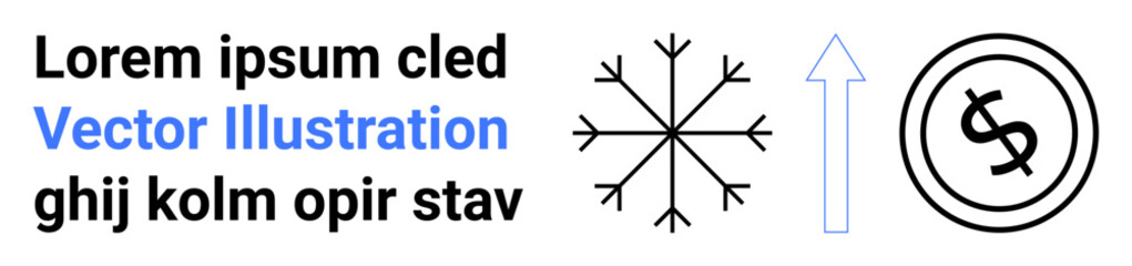 Snowflake, upward arrow, dollar coin in circle alongside text. Ideal for finance, progress, weather, savings, climate change, minimalism abstract line flat metaphor