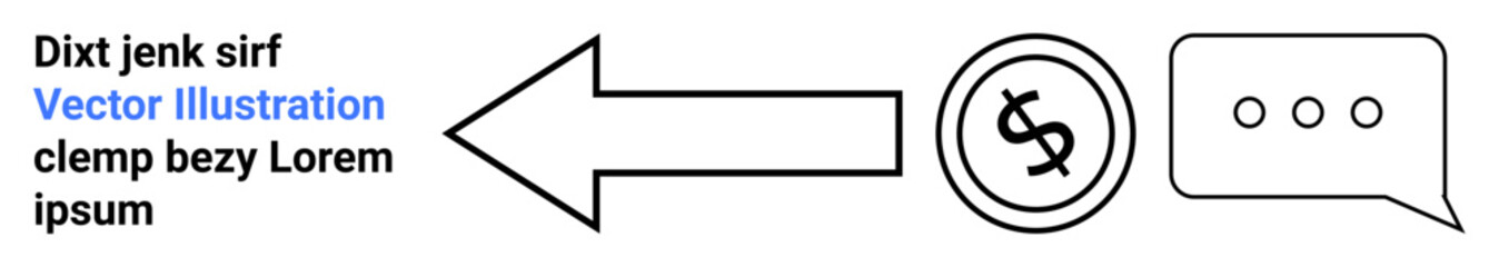 Arrow pointing to dollar coin and speech bubble with text conveys finance, communication, messaging, direction, guidance, decision-making, and collaboration. Ideal for abstract line flat metaphor