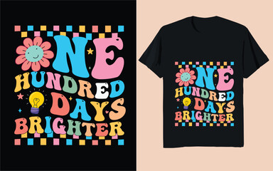 One Hundred Days Brighter – Colorful Groovy 100 Days School Shirt Design