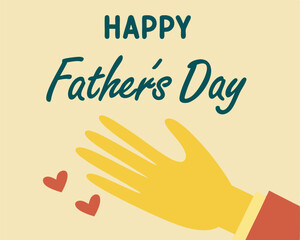 Happy Father's Day Hand Reaching for Heart, Showing Love