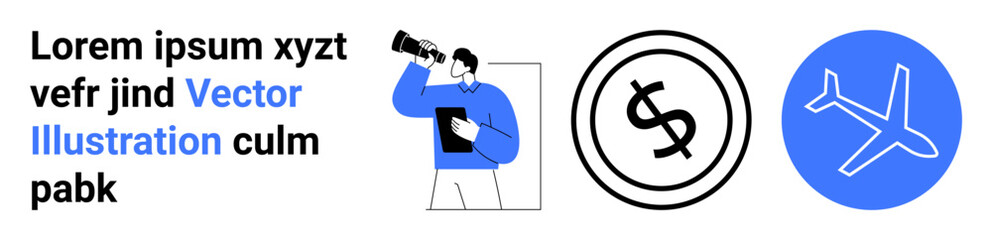 Fototapeta premium Person using binoculars, dollar currency sign, airplane icon, blue-white-black colors. Ideal for travel, finance, business strategy, analysis, exploration planning abstract line flat metaphor