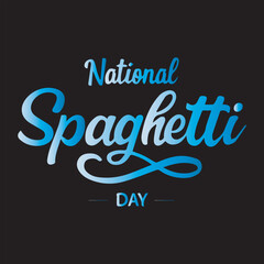 National Spaghetti Day Typography Design,Spaghetti Day Calligraphy Text Illustration,Elegant Spaghetti Day Lettering Vector,National Spaghetti Day Minimalist Design,Spaghetti Day Script Font Text Art