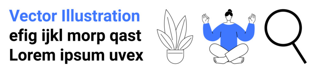 Minimal design with a meditating person, potted houseplant, and magnifying glass emphasizing inner peace, nature, and exploration. Ideal for wellness, mindfulness, search, self-care relaxation