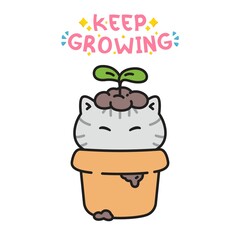 Keep Growing – Cute Cat in a Flower Pot