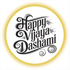 Happy Vijaya Dashami Typography Design.Vijaya Dashami Calligraphy Vector Art,Elegant Vijaya Dashami Festival Lettering,Happy Vijaya Dashami Black and White Design,Traditional Vijaya Dashami Text Illus