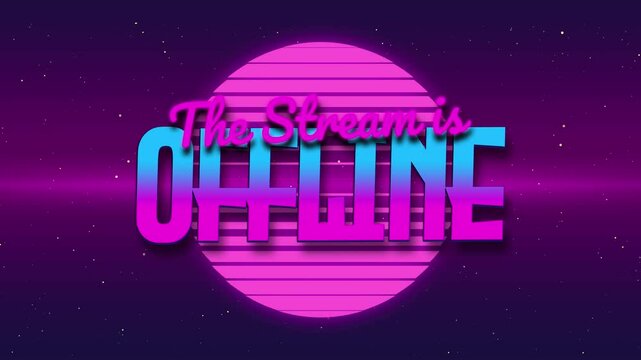 Stream is Offline | Stream Background Animation | Retrowave Synthwave Overlay 