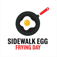 Sidewalk Egg Frying Day Vector Illustration,Fried Egg in Pan Celebration Design,Sidewalk Egg Frying Day Minimalist Art,Cooking Fried Egg in Frying Pan Graphic,Hot Weather Egg Frying Concept Vector