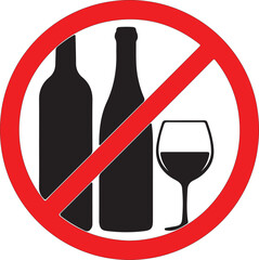 NO ALCOHOL sign. Wine bottle and cup icons in crossed out red circle. Vector