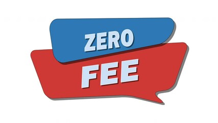 Zero fee means that no additional charges or service costs are applied to a transaction or service.