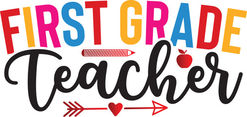 First Grade Teacher