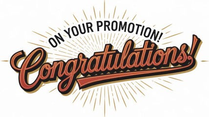 Vintage styled congratulations design for professional advancement celebration