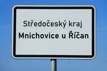 Ortsschild Středočeský kraj Mnichovice u Říčan