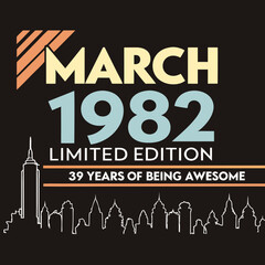 Fototapeta premium Retro Vintage March 1982 39th Birthday Limited Edition T-Shirt Beige Orange City Skyline Graphic Apparel