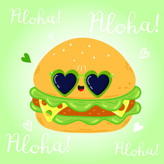A cheerful cartoon Burger with heart-shaped sunglasses sends a warm Aloha greeting against a lively green backdrop.