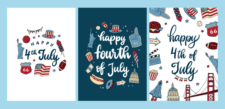 4th July Independence day banners, greeting cards, posters collection decorated with lettering quotes and doodles. US holidays invitation, template design. EPS 10