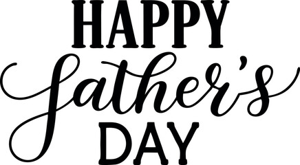 Happy Father’s Day Typography Design Elegant Black Calligraphy Greeting for Dad.