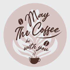 coffee quote round.eps