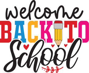 Welcome Back to School