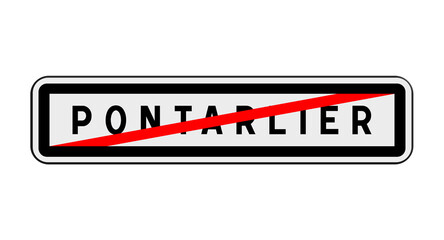 Panneau de sortie de Pontarlier, Doubs, Bourgogne-Franche-Comté