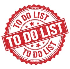 TO DO LIST text on red round stamp sign