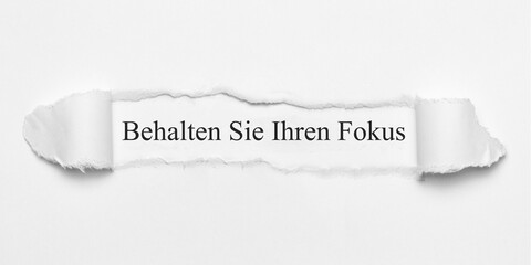 Behalten Sie Ihren Fokus	
