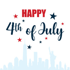4th of July independence day with American City skyline including statue of liberty. Patriotic design for American Independence Day celebration. 