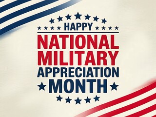 Naklejka premium A heartfelt tribute celebrating National Military Appreciation Month, showcasing patriotic American flags in a bold, graphic design.