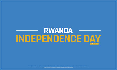 Rwanda Independence Day on a dark background, Vector design of Independence Day of Rwanda, Typographic Design of Rwanda National Day, Flag typography of Rwanda