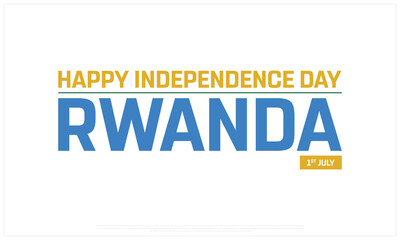 Rwanda Independence Day on a white background, Vector design of Independence Day of Rwanda, Typographic Design of Rwanda National Day, Flag typography of Rwanda