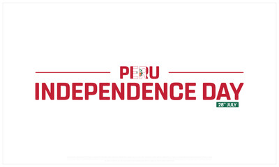 Peru Independence Day on a white background, Vector design of Independence Day of Peru, Typographic Design of Peru National Day, Flag typography of Peru