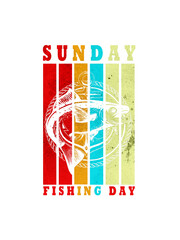 SUNDAY FISHING DAY DESIGN