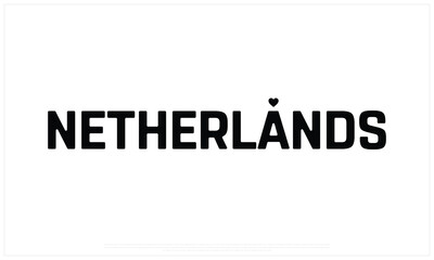 I love Netherlands, I love Netherlands typographic design with flag typography and heart on white background, Vector design of I love Netherlands, Netherlands National Day Design