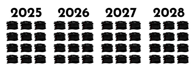 Set of calendars for 2025, 2026, 2027 and 2028 on a white background