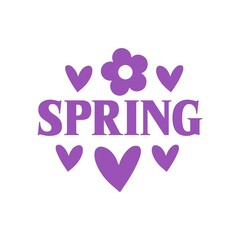 Spring typography design on plain white transparent isolated background for card, shirt, hoodie, sweatshirt, apparel, tag, mug, icon, poster or badge