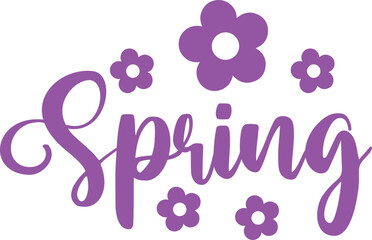 Spring typography design on plain white transparent isolated background for card, shirt, hoodie, sweatshirt, apparel, tag, mug, icon, poster or badge