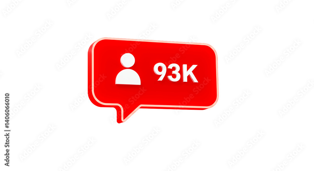 Poster a red speech bubble with a white outline showing a person icon and the text ninety three k on black