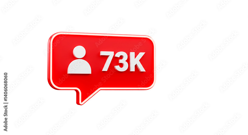 Poster a red notification icon with a white person icon and the number seventy three k on a black backgroun