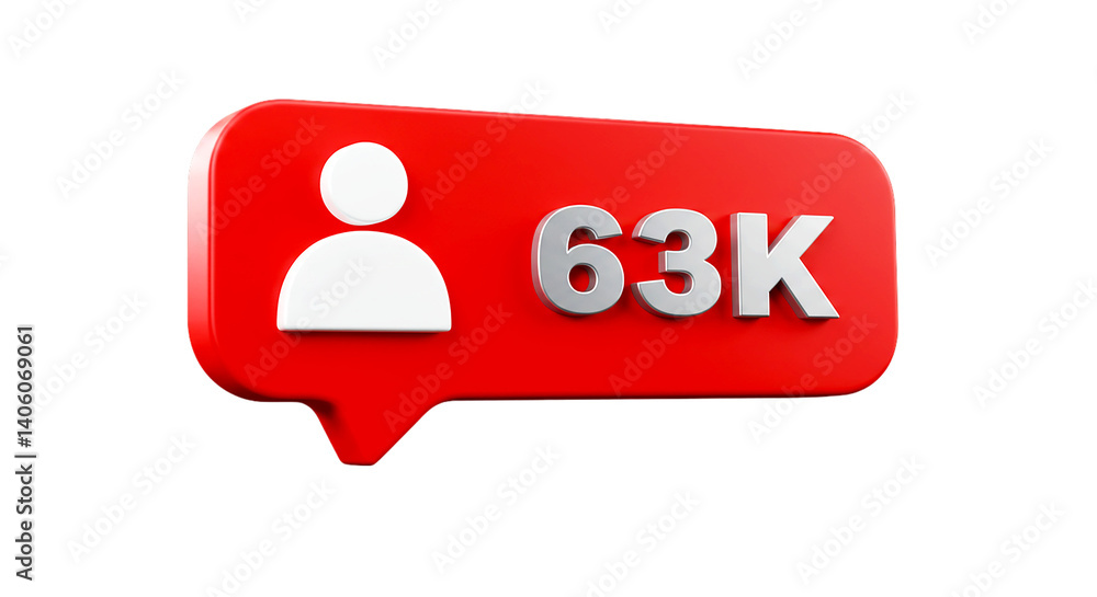 Poster a red notification bubble with a white follower icon and the text sixty three k on a black backgroun