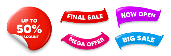 Discount tag sticker, Sale offer ribbons. Big sale, Now open. Up to 50 percent discount. Sale offer price sign. Special offer symbol. Save 50 percentages. Sticker badge. Flag ribbon banners. Vector