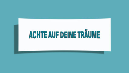 Achte auf deine Traeume (Pay attention to your dreams) - A card isolated on light green background.