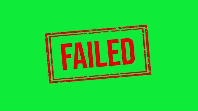 Failed sign with red ink stamp animation, 4K green screen isolated alpha channel