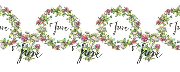 Watercolor seamless border with circle frame wildflowers and lettering June. Clover and yarrow on white background. Wedding invite. Summer banner template for card. Rim with copy space for wallpaper