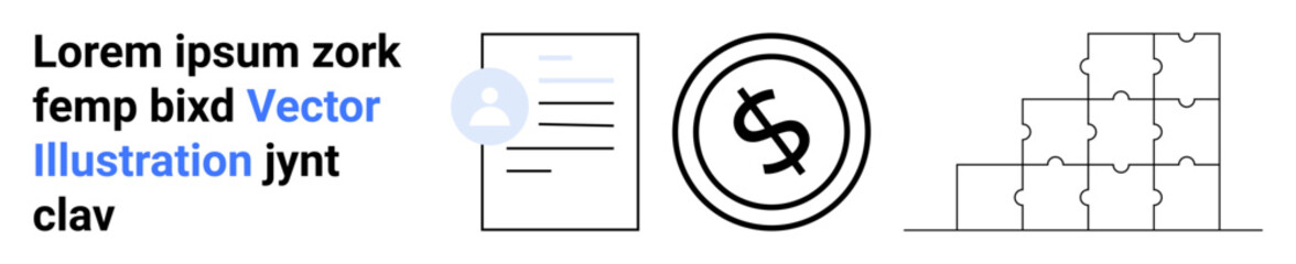 Text beside a document, a dollar coin symbolizing finances, and stacked puzzle pieces denoting problem-solving. Ideal for business strategy, finance, collaboration, productivity, organization